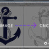 How to Convert Image for CNC
