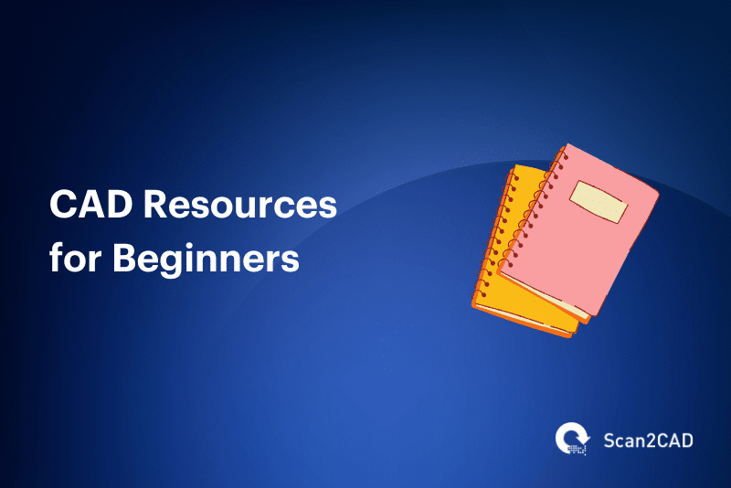 CAD Resources for Beginners