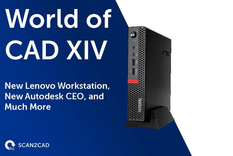 World of CAD XIV