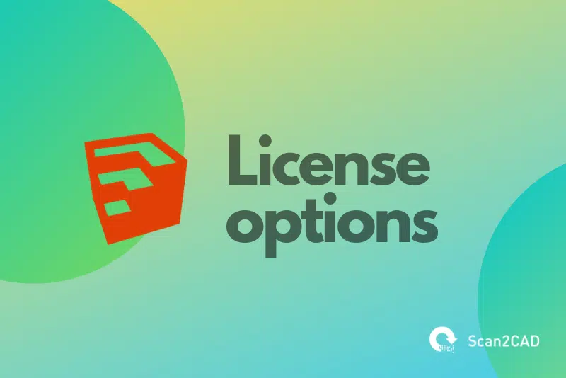 SketchUp icon, License options